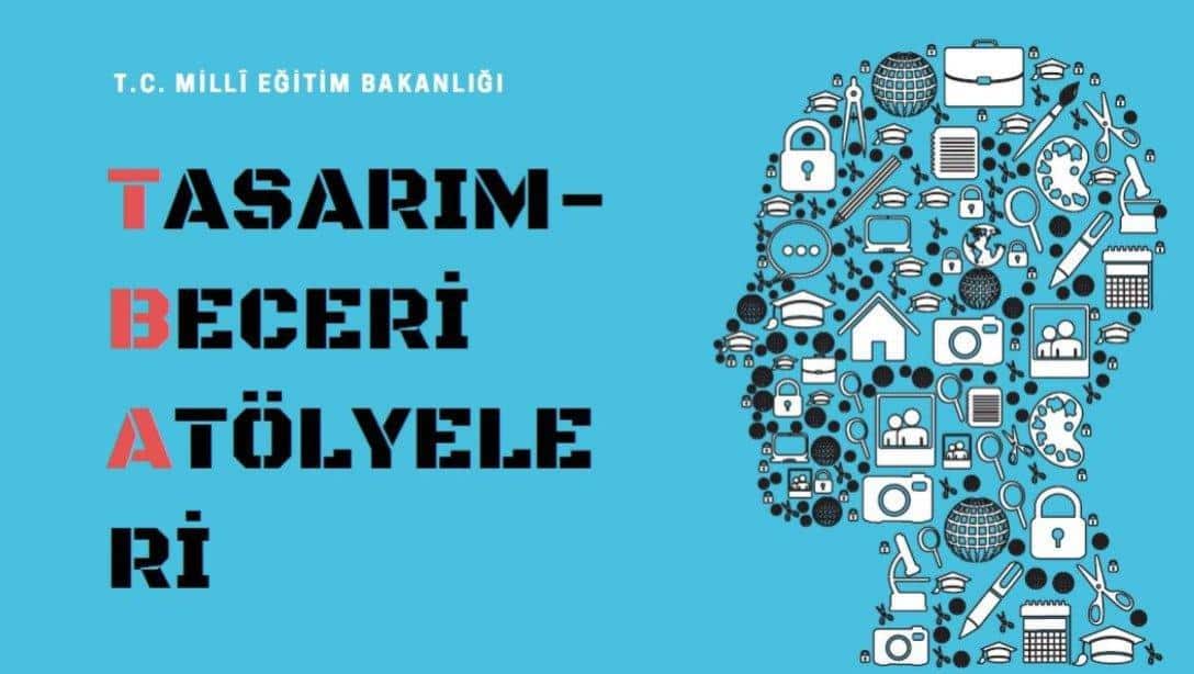 TASARIM BECERİ ATÖLYELERİ